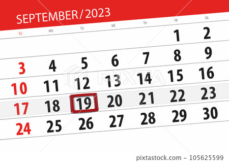 Calendar 2023, deadline, day, month, page, organizer, date, September, tuesday, number 19 Calendar 2023, deadline, day, month, page, organizer, date, September, tuesday, number 19 105625599