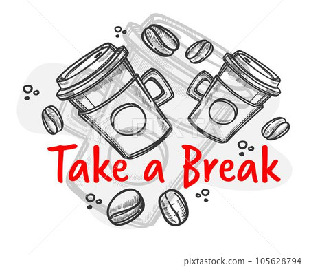 Take a break, coffee shop or cafe with drinks 105628794