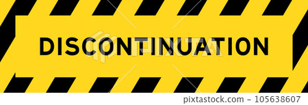 Yellow and black color with line striped label banner with word discontinuation 105638607