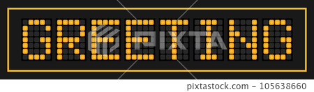 Orange color led banner in word greeting on black background 105638660