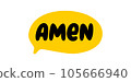 AMEN speech bubble. Amen text. Vector word illustration 105666940