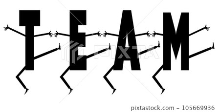 Business. Team work in business concept. Happy dancing letters T, E, A, M. Black and white illustration Business. Team work in business concept. Happy dancing letters T, E, A, M. Black and white illustration 105669936