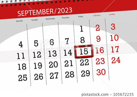Calendar 2023, deadline, day, month, page, organizer, date, September, friday, number 15 Calendar 2023, deadline, day, month, page, organizer, date, September, friday, number 15 105672235