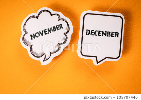 November and December. Two speech bubbles on a yellow background 105707446