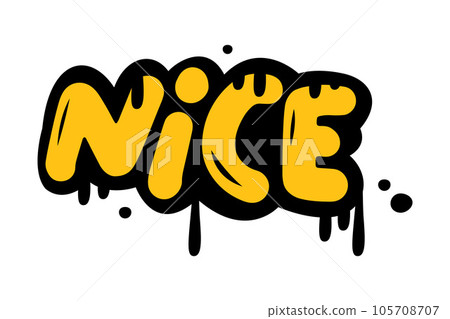 Bright Yellow Graffiti Nice Inscription as Street Wall Painting Art Vector Illustration 105708707