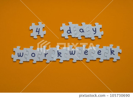 4 day work week symbol on puzzles four day working week concept. Modern approach doing business short workweek. Effectiveness of employees. Productivity and efficiency 4 day work week symbol on puzzles four day working week concept. Modern approach doing business short workweek. Effectiveness of employees. Productivity and efficiency 105730690