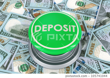 Deposit button on the dollar background, 3D rendering Deposit button on the dollar background, 3D rendering 105741044