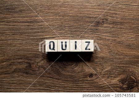 Quiz - word concept on building blocks, text Quiz - word concept on building blocks, text 105743581