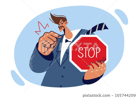 Business man with stop signboard, warns danger and orders to prevent actions that threaten company 105744209