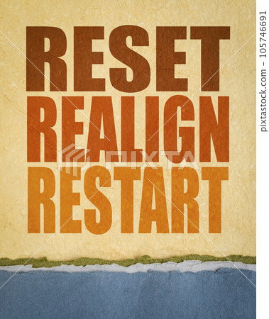 reset, realign, restart concept - word abstract on art paper reset, realign, restart concept - word abstract on art paper 105746691