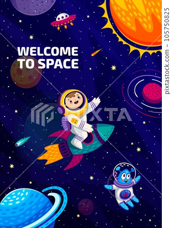 Cartoon space poster with kid astronaut on rocket flying in galaxy, vector background. Boy spaceman in outer space with alien UFO and martian spaceship or galactic spacecraft in galaxy planets stars Cartoon space poster with kid astronaut on rocket flying in galaxy, vector background. Boy spaceman in outer space with alien UFO and martian spaceship or galactic spacecraft in galaxy planets stars 105750825