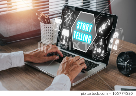 Story telling concept, Business person working on laptop computer on desk with story telling icon on virtual screen. Story telling concept, Business person working on laptop computer on desk with story telling icon on virtual screen. 105774580