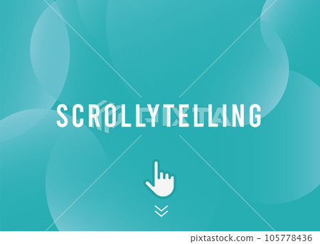 Scrollytelling - scroll and storytelling concept. Some elements on webpage move, appear, disappear or otherwise change as the user scrolls the web page 105778436