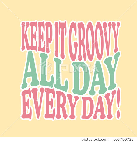 Groovy tshirt poster lettering, hippie, joy. Vector illustration Groovy tshirt poster lettering, hippie, joy. Vector illustration 105799723