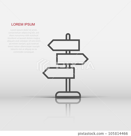 Crossroad signpost icon in flat style. Road direction vector illustration on white isolated background. Roadsign business concept. Crossroad signpost icon in flat style. Road direction vector illustration on white isolated background. Roadsign business concept. 105814466