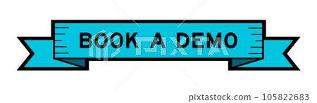 Ribbon label banner with word book a demo in blue color on white background Ribbon label banner with word book a demo in blue color on white background 105822683