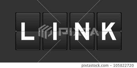 Black color analog flip board with word link on gray background 105822720