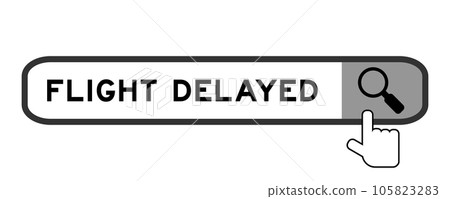 Search banner in word flight delayed with hand over magnifier icon on white background 105823283