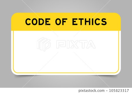 Label banner that have yellow headline with word code of ethics and white copy space, on gray background 105823317