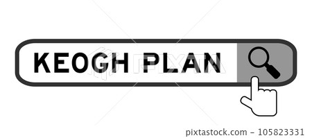 Search banner in word keogh plan with hand over magnifier icon on white background Search banner in word keogh plan with hand over magnifier icon on white background 105823331
