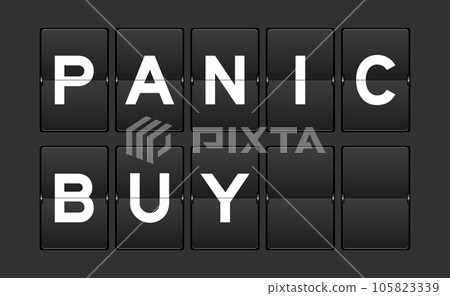 Black color analog flip board with word panic buy on gray background Black color analog flip board with word panic buy on gray background 105823339