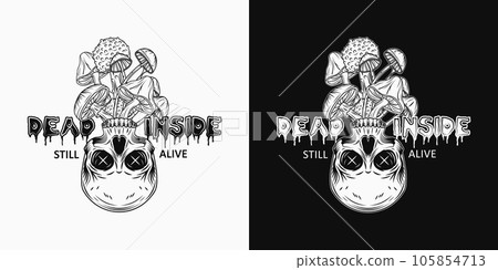 Label with turned upside down half skull, bunch of mushrooms, slimy text Dead Inside. Psychedlic style. For clothing, apparel, T-shirts, surface decoration. Vintage style illustration 105854713