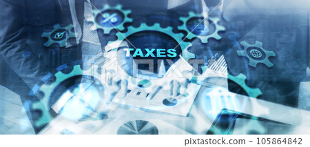 Taxation and taxes World Finance Business Banking concept 105864842