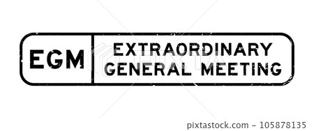 Grunge black EGM Extraordinary General Meeting word square rubber seal stamp on white background Grunge black EGM Extraordinary General Meeting word square rubber seal stamp on white background 105878135