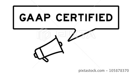 Megaphone icon with speech bubble in word GAAP (Abbreviation of Generally accepted accounting principles) certified on white background Megaphone icon with speech bubble in word GAAP (Abbreviation of Generally accepted accounting principles) certified on white background 105878370