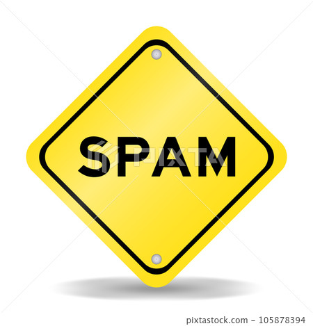 Yellow color transportation sign with word spam on white background Yellow color transportation sign with word spam on white background 105878394