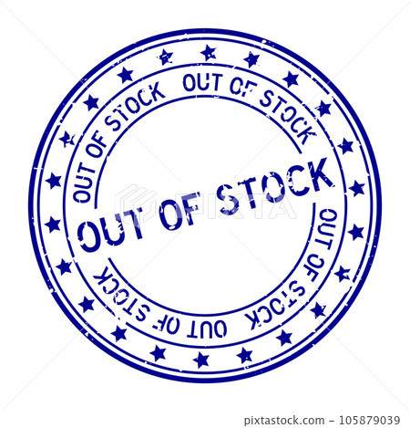 Grunge blue out of stock word with star icon round rubber seal stamp on white background 105879039