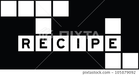 Alphabet letter in word recipe on crossword puzzle background 105879092