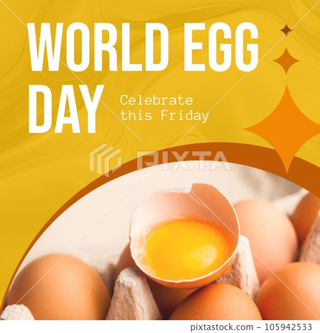 Composite of brown eggs with one broken egg and celebrate this friday world egg day text Composite of brown eggs with one broken egg and celebrate this friday world egg day text 105942533