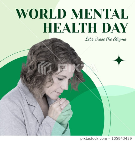 Composition of world mental health day text over sad caucasian woman 105943459