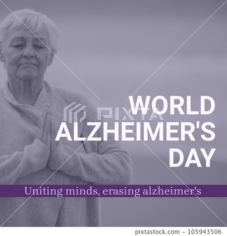 Composite of world alzheimer's day text over meditating senior caucasian woman by seaside Composite of world alzheimer's day text over meditating senior caucasian woman by seaside 105943506