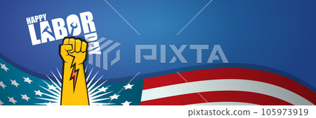 labor day Usa vector label or horizontal background. vector happy labor day poster or horizontal banner with clenched fist isolated on usa flag background . Labor union icon 105973919