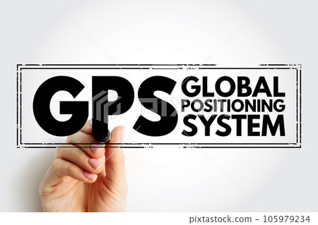 GPS Global Positioning System - global navigation satellite system that provides geolocation and time information to a GPS receiver, acronym text stamp GPS Global Positioning System - global navigation satellite system that provides geolocation and time information to a GPS receiver, acronym text stamp 105979234