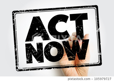 Act Now text stamp, concept background 105979727