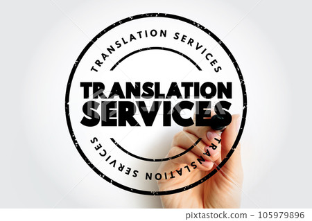 Translation Services text stamp, business concept background Translation Services text stamp, business concept background 105979896