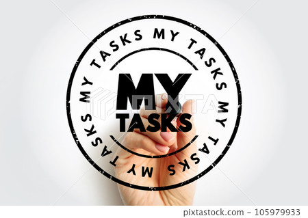 My Tasks text stamp, concept background My Tasks text stamp, concept background 105979933