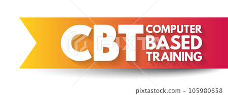 CBT Computer Based Training - education that is primarily administered using computers rather than an in-person instructor, acronym text concept background 105980858