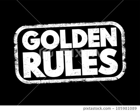 Golden Rules text stamp, concept background 105981089
