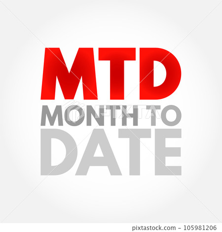 MTD Month To Date period starting at the Stock Illustration