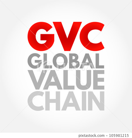 GVC Global Value Chain - full range of...-插圖素材 [105981215] - PIXTA圖庫