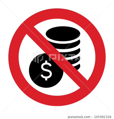 No cash. No dollar symbol. Prohibition sign No cash. No dollar symbol. Prohibition sign 105992108