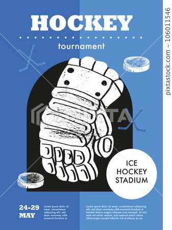 Template Sport Layout Design, ice hockey. Hockey league tournament poster vector illustration. Hand drawn engraving illustration glove hockey pitch background. Template Sport Layout Design, ice hockey. Hockey league tournament poster vector illustration. Hand drawn engraving illustration glove hockey pitch background. 106011546