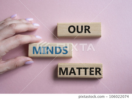 Our Minds Matter symbol. Concept words Our Minds Matter on wooden blocks. Doctor hand. Beautiful pink background. Psychological social and Our Minds Matter concept. Copy space. Our Minds Matter symbol. Concept words Our Minds Matter on wooden blocks. Doctor hand. Beautiful pink background. Psychological social and Our Minds Matter concept. Copy space. 106022074
