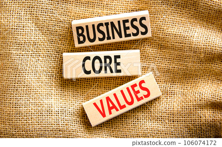 Business core values symbol. Concept words Business core values on wooden block. Beautiful canvas table canvas background. Business motivational business core values concept. Copy space. Business core values symbol. Concept words Business core values on wooden block. Beautiful canvas table canvas background. Business motivational business core values concept. Copy space. 106074172
