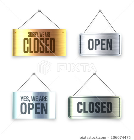 Brushed metal Open and Closed hanging signboards. Vintage door sign for cafe, restaurant, bar or retail store. Announcement banner, information signage for business or service. Vector illustration 106074475