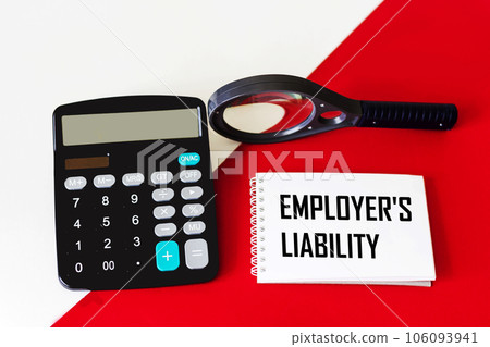 employer's responsibility. text in a notepad on a red and white background. business concept employer's responsibility. text in a notepad on a red and white background. business concept 106093941